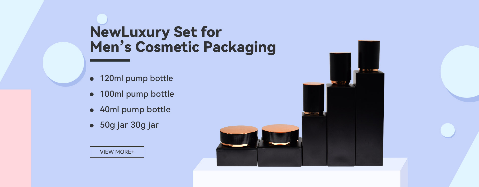 There are three basic types of cosmetic packaging